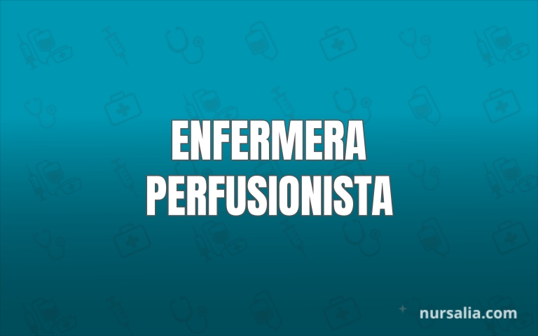 Enfermera Perfusionista Funciones Y Manejo Del Ecmo