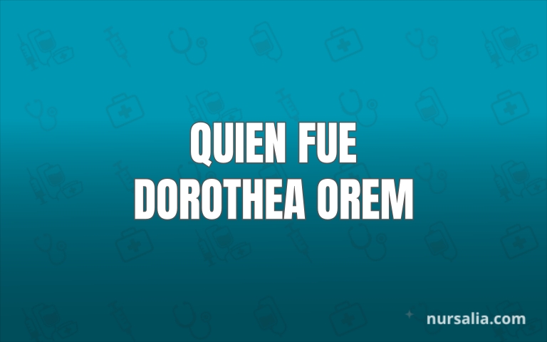 Quien Fue Dorothea Orem Biografia Logros Aportes A La Enfermeria