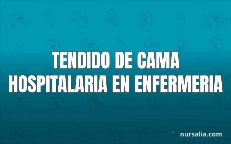 Tendido De Cama Hospitalaria En Enfermeria Tecnicas Y Tipos